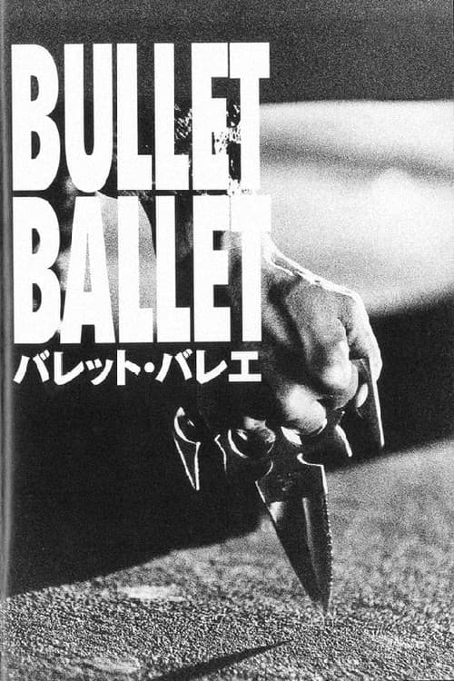 Bullet Ballet