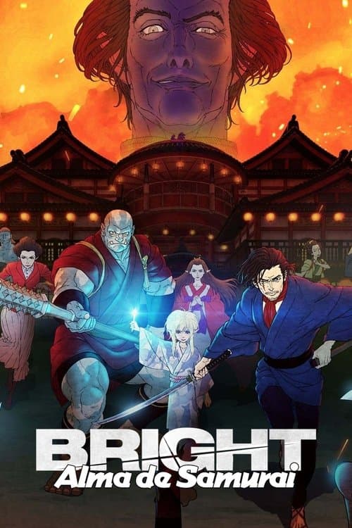 Bright: Alma de Samurai