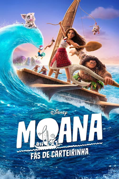 Moana: Fãs de Carteirinha