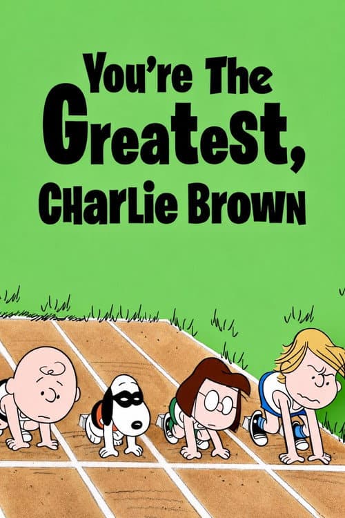 Você É O Maior, Charlie Brown