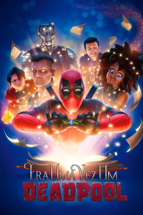 Era uma Vez um Deadpool