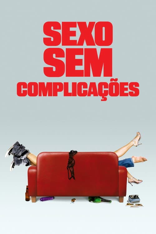 Sexo Sem Complicações