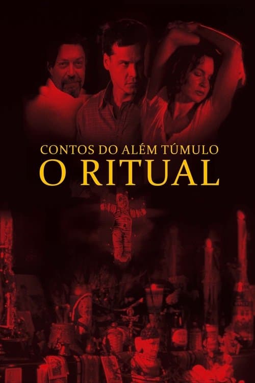 Contos do Além Túmulo: O Ritual