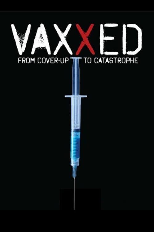 Vaxxed: do encobrimento à catástrofe