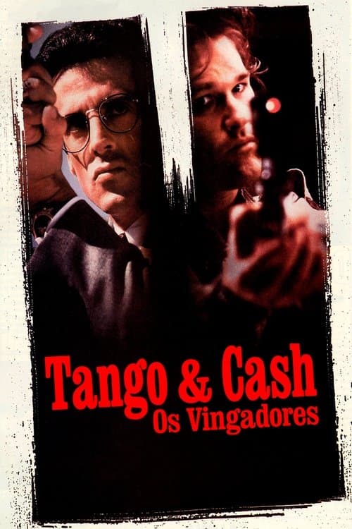 Tango & Cash: Os Vingadores