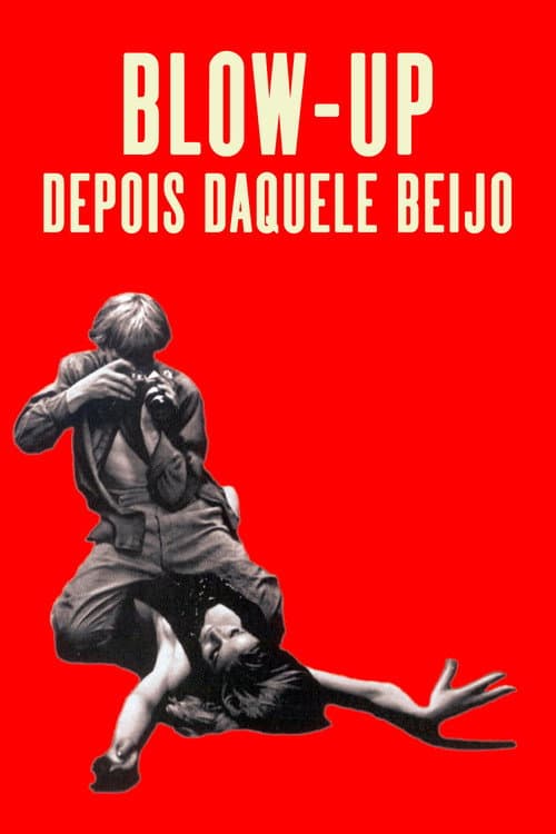 Blow-Up: Depois Daquele Beijo