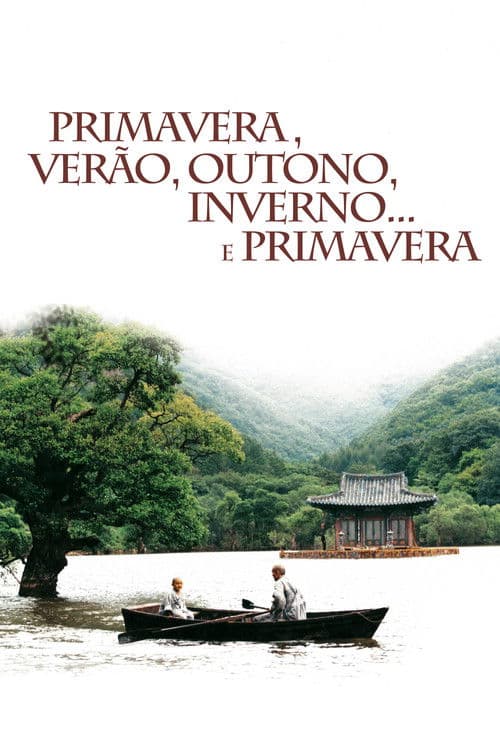 Primavera, Verão, Outono, Inverno e... Primavera