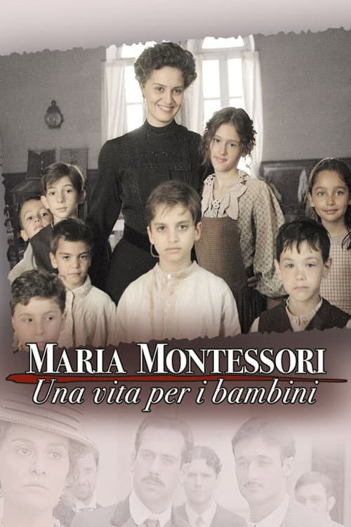 Maria Montessori - Uma Vida Dedicada às Crianças