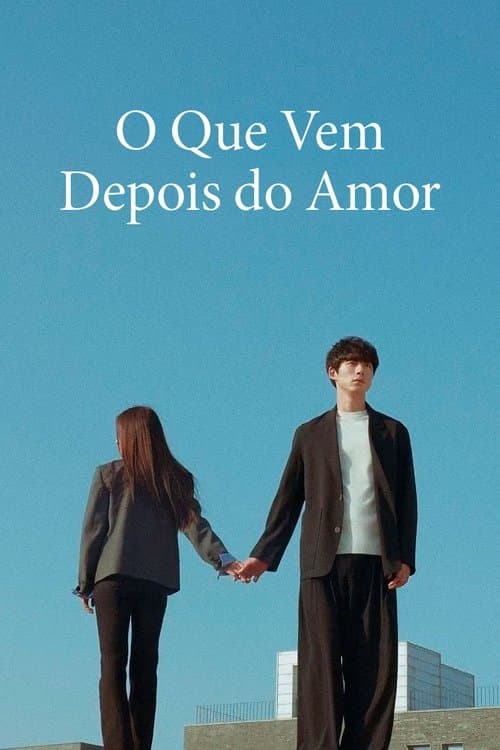 O Que Vem Depois do Amor