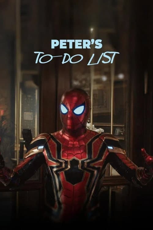 Marvel One Shot: A Lista de Tarefas de Peter