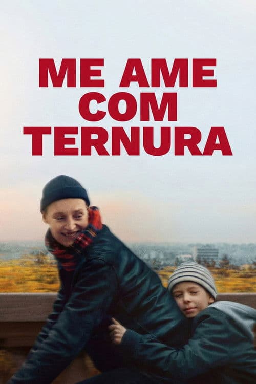 Me Ame Com Ternura