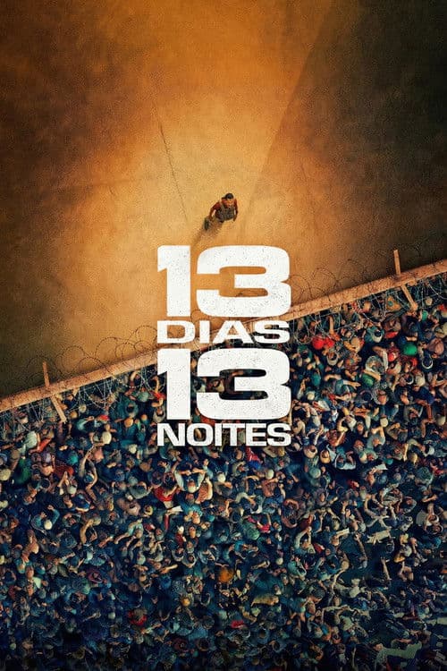 13 Dias, 13 Noites