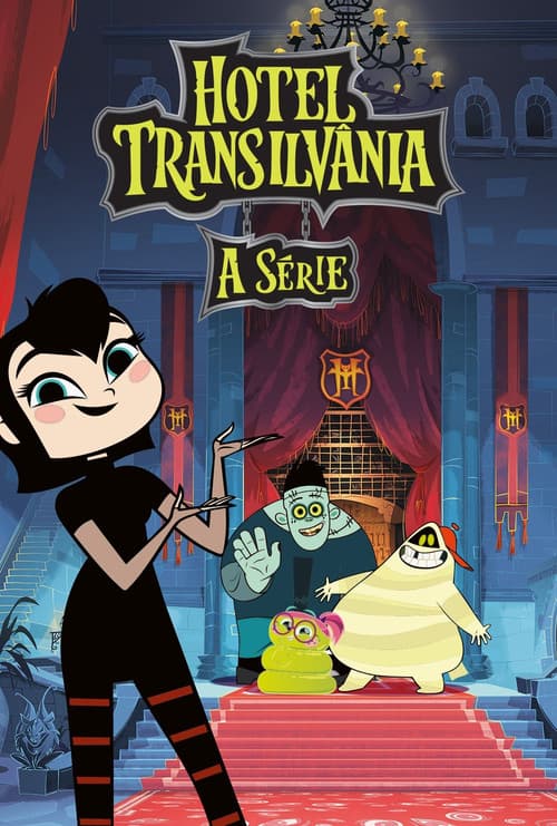 Hotel Transilvânia: A Série