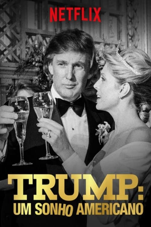 Trump: Um Sonho Americano