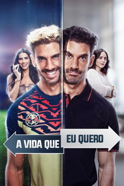 A Vida Que Eu Quero