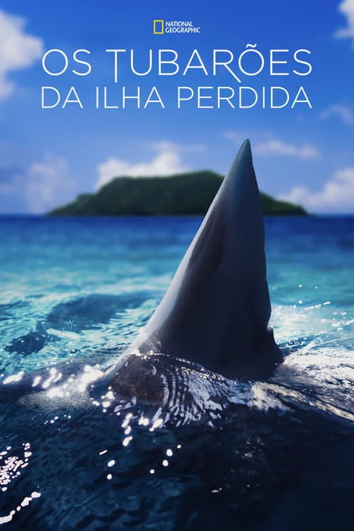 Os Tubarões da Ilha Perdida