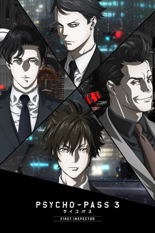 Psycho-Pass 3: Primeiro Inspetor