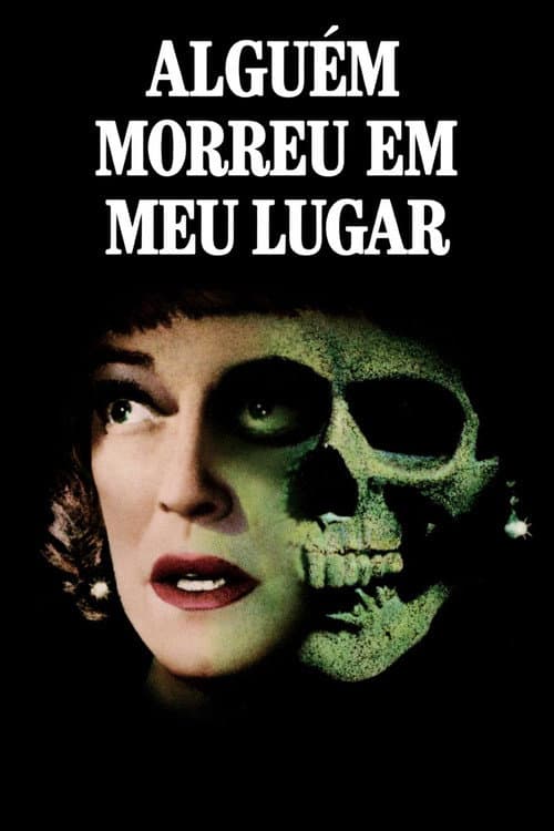 Alguém Morreu em Meu Lugar