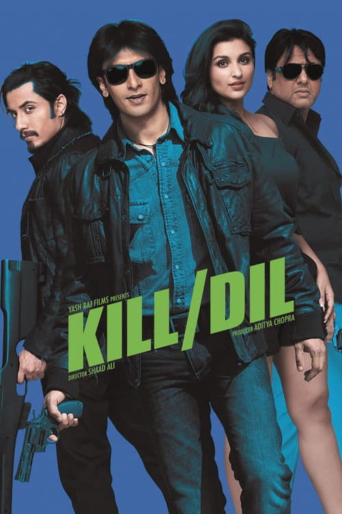 Kill Dil
