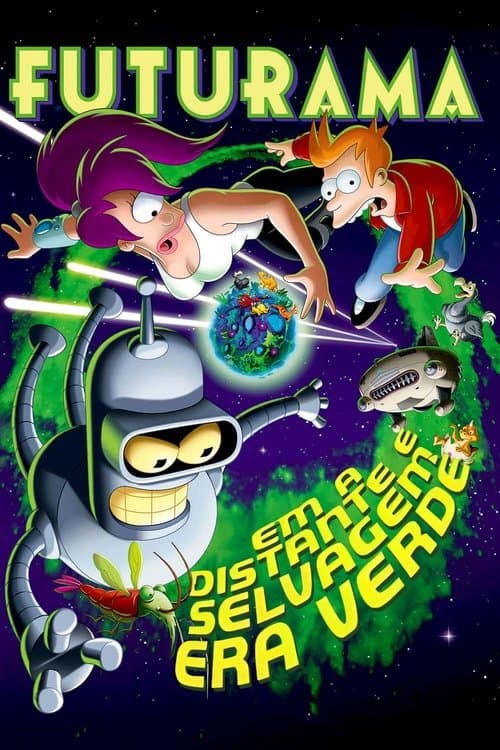 Futurama - Em Distante e Selvagem Era Verde