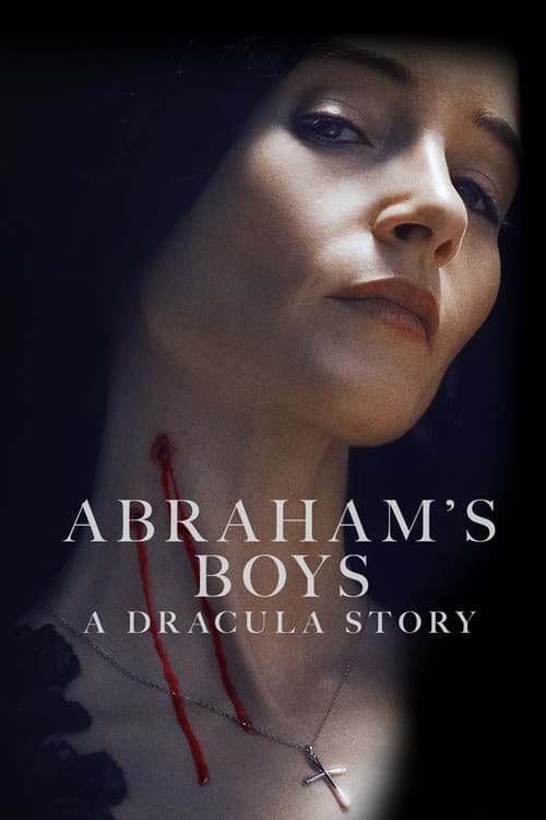 Abraham's Boys: A Dracula