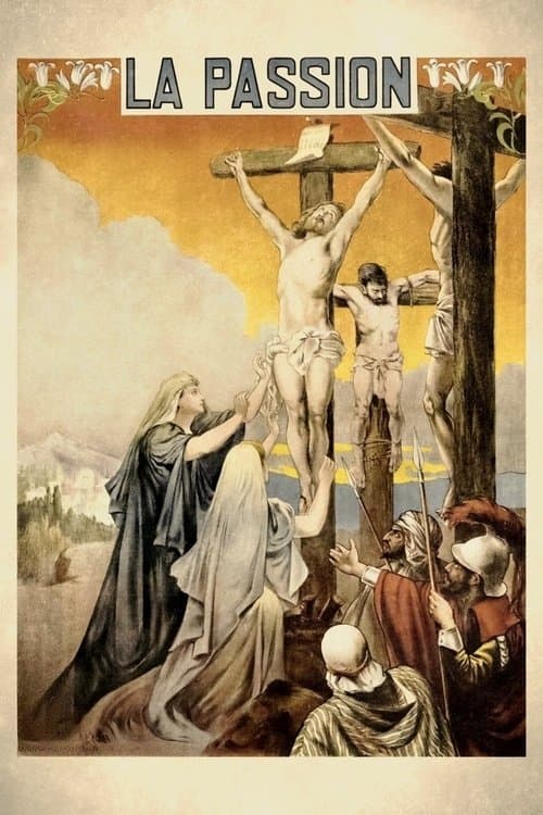 A Vida e a Paixão de Jesus Cristo
