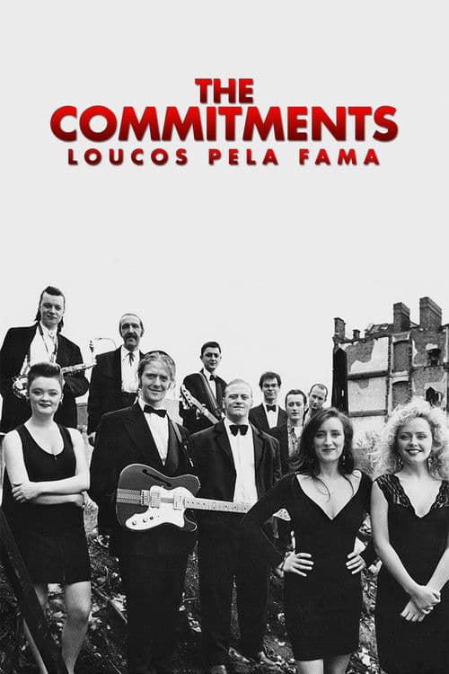 The Commitments - Loucos Pela Fama