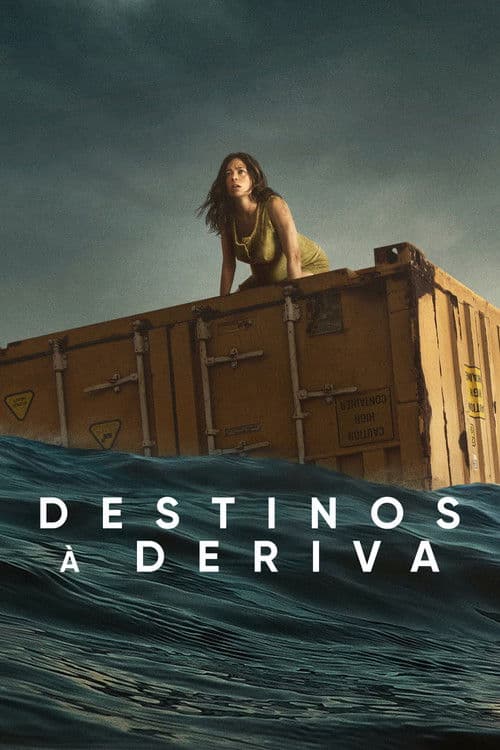 Destinos à Deriva