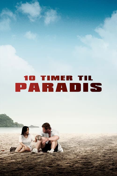 10 Horas até o Paraíso
