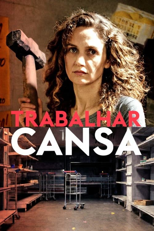 Trabalhar Cansa