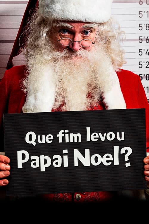 Que Fim Levou Papai Noel?