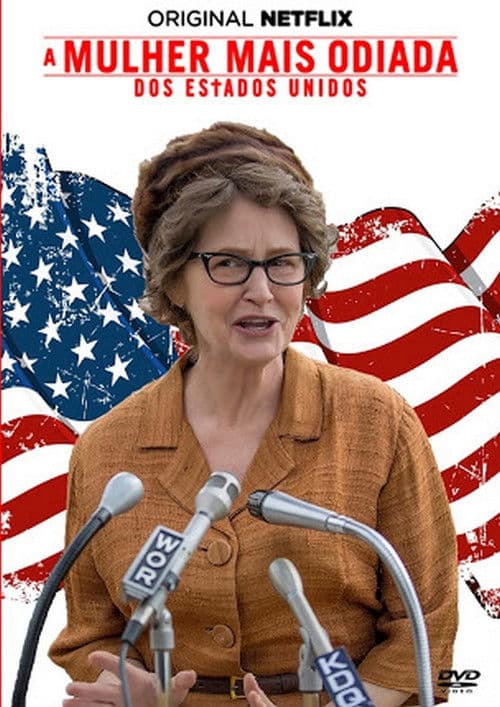 A Mulher Mais Odiada dos Estados Unidos