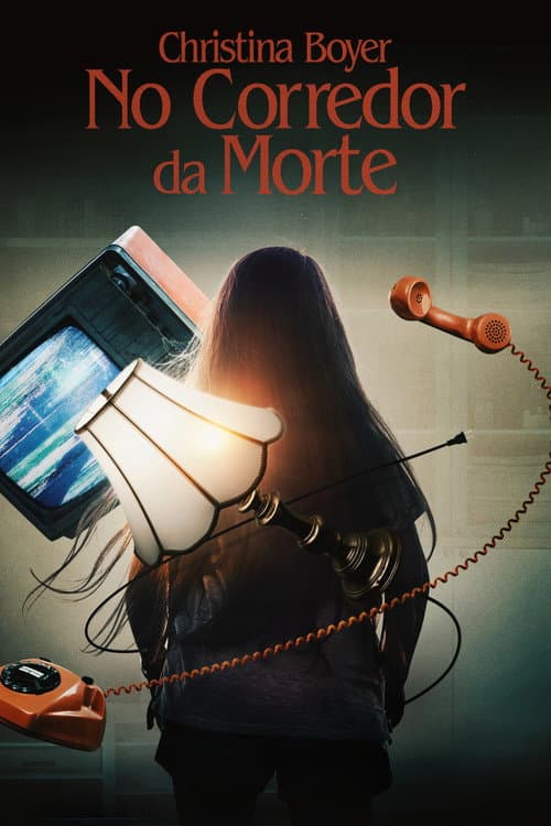 Christina Boyer: No Corredor da Morte