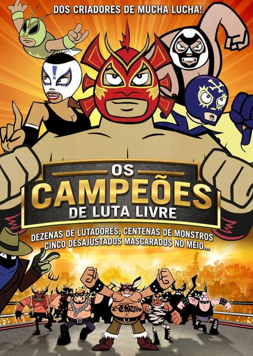 Os Campeões de Luta Livre