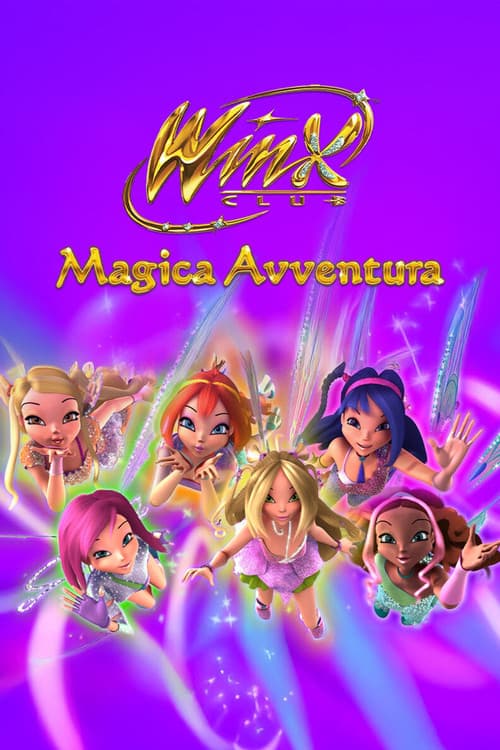 O Clube das Winx 3D: A Aventura Mágica