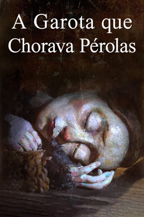 A Garota que Chorava Pérolas