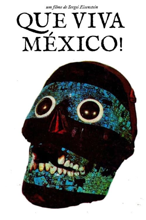 Que Viva México!
