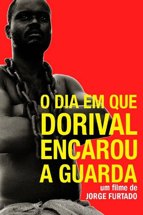 O Dia em que Dorival Encarou a Guarda