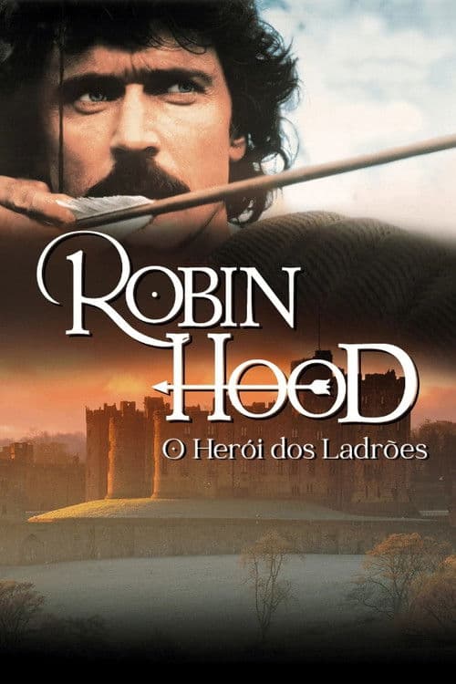 Robin Hood: O Herói dos Ladrões