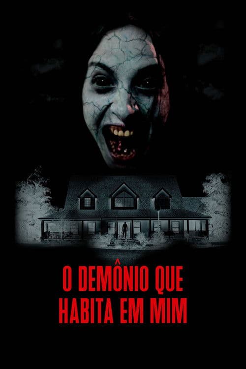 O Demônio que Habita em Mim