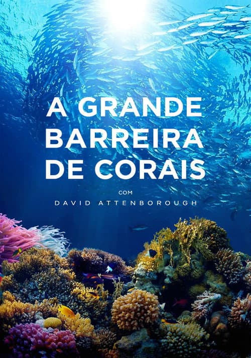 A Grande Barreira de Corais com David Attenborough