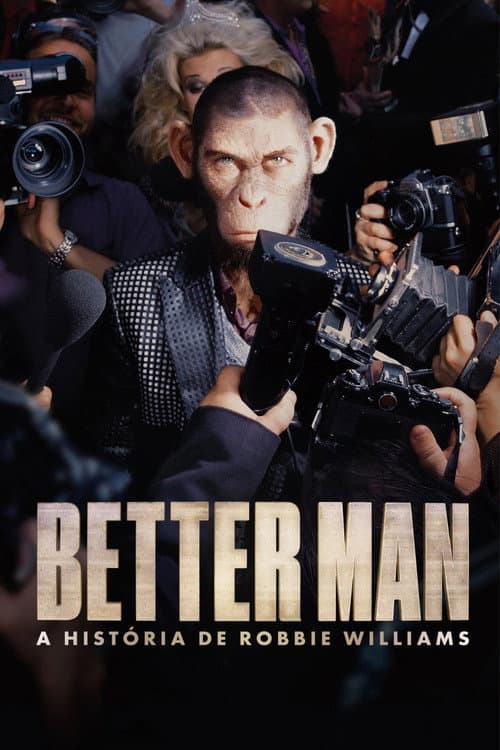 Better Man - A História de Robbie Williams