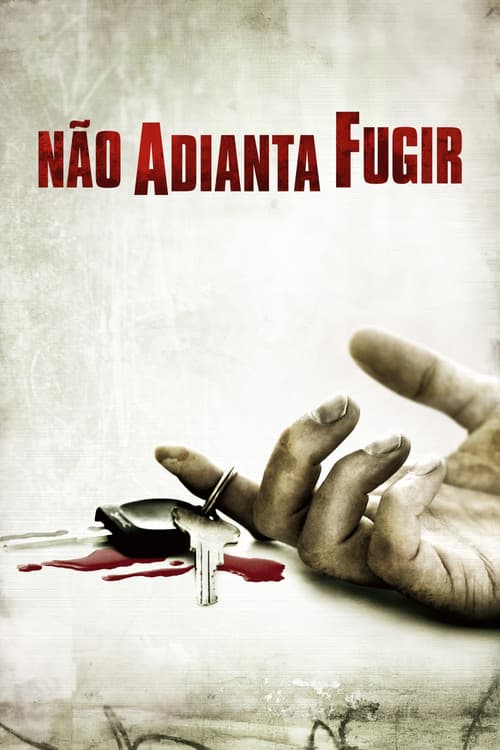 Não Adianta Fugir