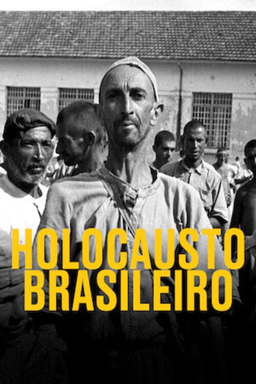 Holocausto Brasileiro