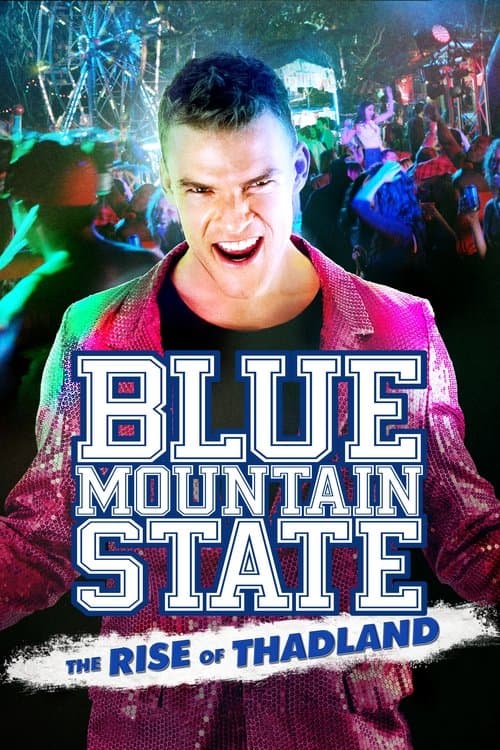 Blue Mountain State: A Ascensão da Thadlândia