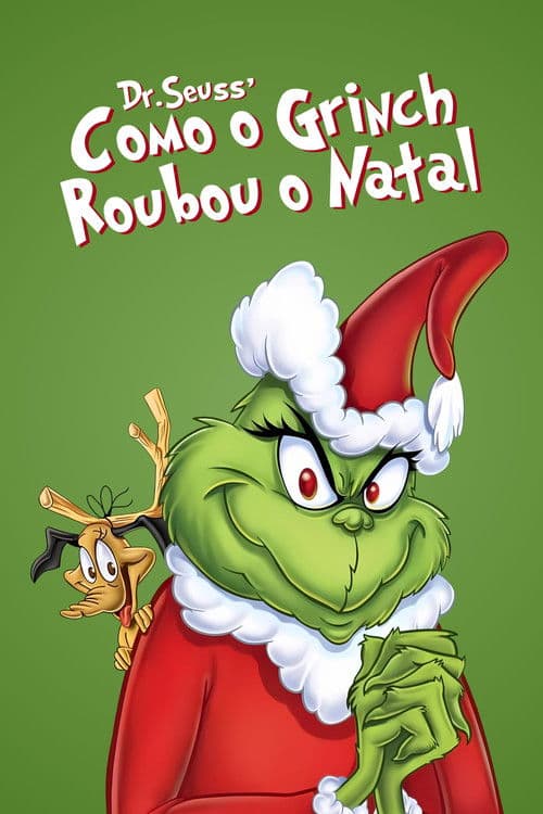 Como o Grinch Roubou o Natal