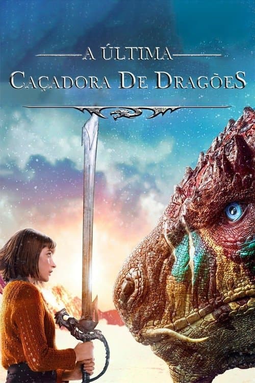 A Última Caçadora de Dragões