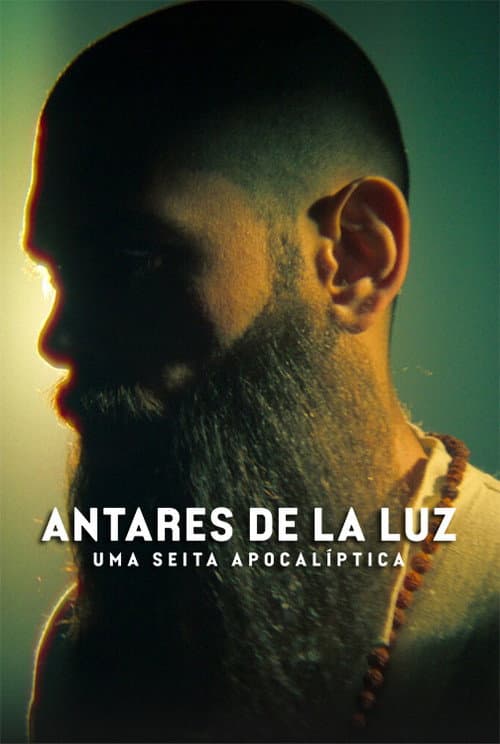 Antares de la Luz: Uma Seita Apocalíptica