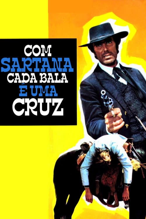 Com Sartana Cada Bala é Uma Cruz