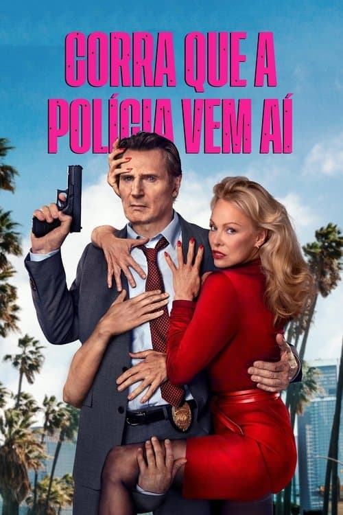 Corra Que a Polícia Vem Aí!